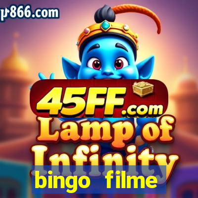 bingo filme completo dublado